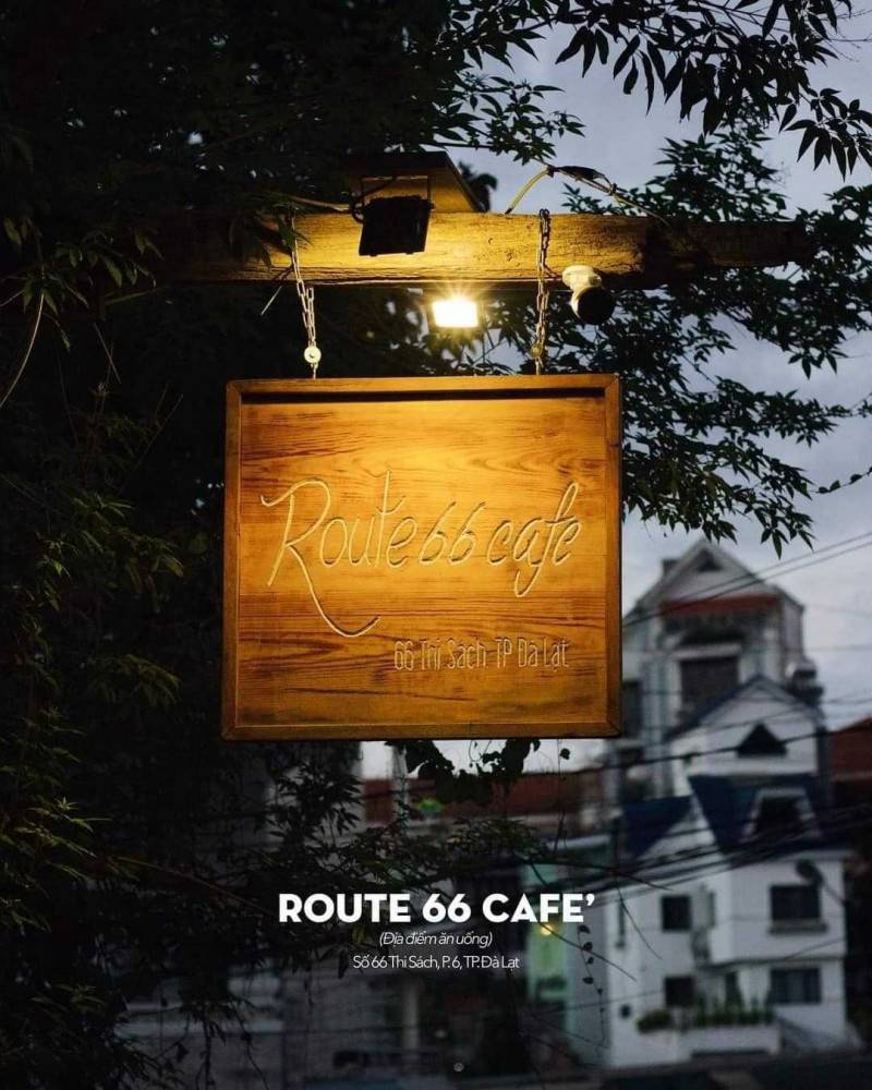 Route 66 Cafe - Nơi thong dong thả hồn trong đêm Đà Lạt không ngủ